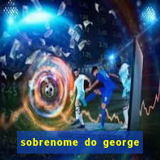 sobrenome do george stardew valley